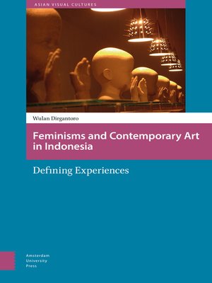 cover image of Feminisms and Contemporary Art in Indonesia